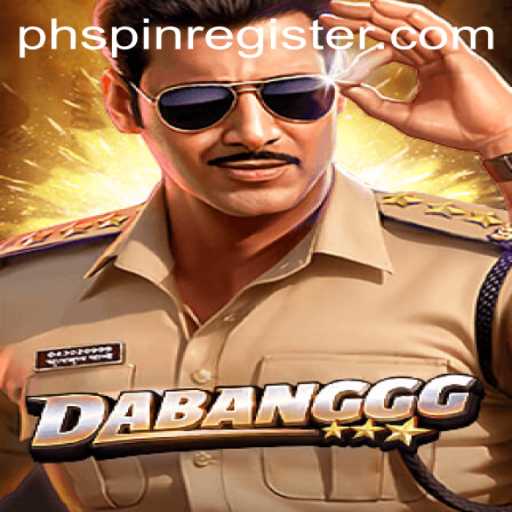 Mastering DABANGGG: Unleash the Excitement with Phspin